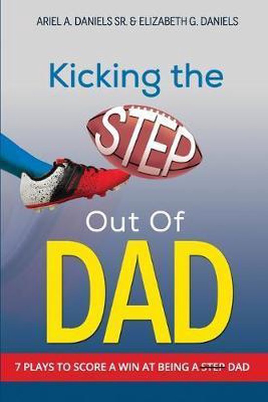 Kicking The Step Out of Dad - cover