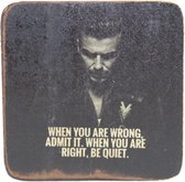 Quote magneet 6x6 cm When you are wrong