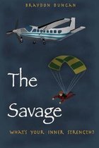 The Savage: What's Your Inner Strength?