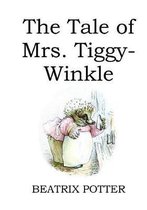 The Tale of Mrs. Tiggy-Winkle (illustrated)