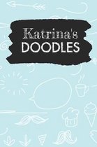 Katrina's Doodles: Personalized Teal Doodle Notebook Journal (6 x 9 inch) with 150 dot grid pages inside.