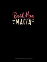 Band Mom Mafia