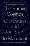 The Human Cosmos Civilization and the Stars