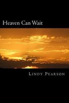 Heaven Can Wait: Heaven Can Wait