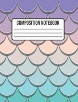 Composition Notebook: Mermaid Wide Ruled College Notepad 8.5 x 11 100 pages