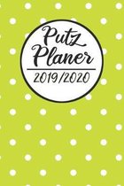Putz Planer 2019 / 2020: Haushaltsplaner 2019 2020 - Putzplan A5, Haushaltskalender, Timer, Uni Planer