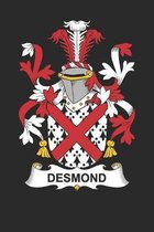 Desmond: Desmond Coat of Arms and Family Crest Notebook Journal (6 x 9 - 100 pages)