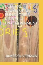 Bedtime Stories-Kids Fun Stories -Kids Fun Entertainment