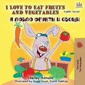 English Russian Bilingual Collection- I Love to Eat Fruits and Vegetables (English Russian Bilingual Book)