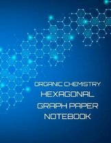 Hexagonal Graph Paper Notebook: Composition notebook for Organic Chemistry & Biochemistry with 1/4'' hexagons