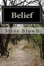 Belief: A disabled mans journey thru this maze we call life.