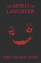 The Spirit of Laughter