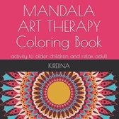 Mandala Art Therapy