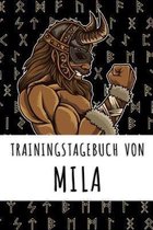 Trainingstagebuch von Mila: Personalisierter Tagesplaner für dein Fitness- und Krafttraining im Fitnessstudio oder Zuhause