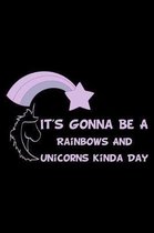 It's Gonna Be A Rainbows And Unicorns Kinda Day Purple