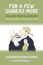 For a Few Guineas More - The Legal Year in Cartoons