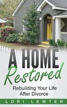 A Home Restored