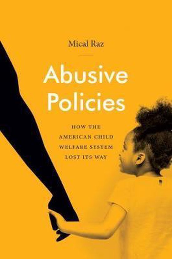 Studies in Social Medicine Abusive Policies, Mical Raz 9781469661209