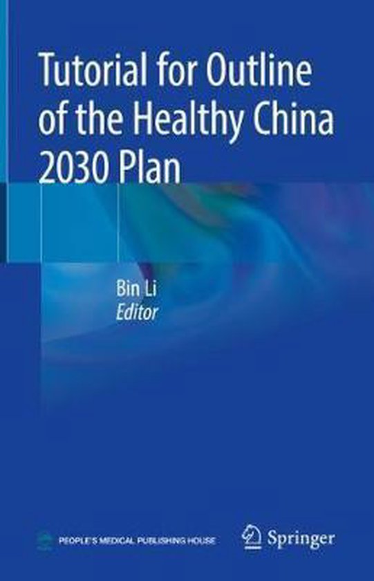 Boekomslag van 'Tutorial for Outline of the Healthy China 2030 Plan', met blauwe achtergrond en tekst.