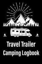 Travel Trailer Camping Logbook