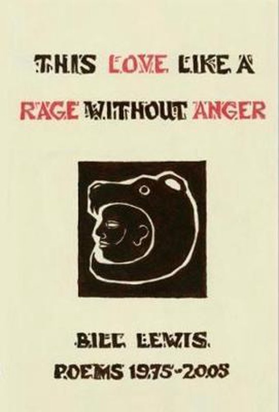 This Love Like a Rage Without Anger