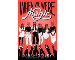 Omslag van Bestselling Teen Fiction- When We Were Magic