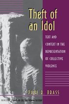 Theft of an Idol - Text and Context in the Representation of Collective Violence