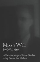 Maxx's Well