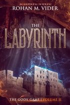 The Labyrinth (The Gods' Game, Volume II)