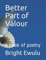 Better Part of Valour