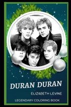 Duran Duran Legendary Coloring Book