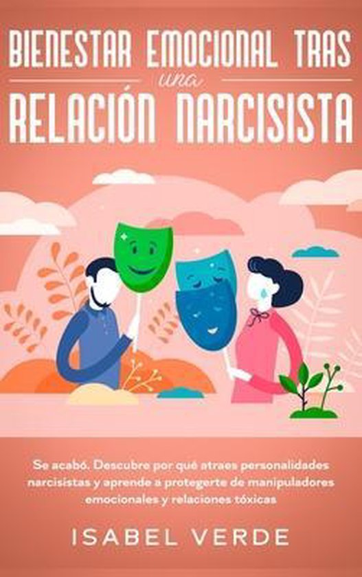 Bienestar emocional tras una relación narcisista - cover