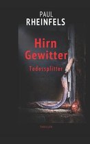 HIRNGEWITTER Todessplitter