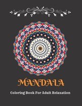Mandala Coloring Book: Beautiful Mandalas