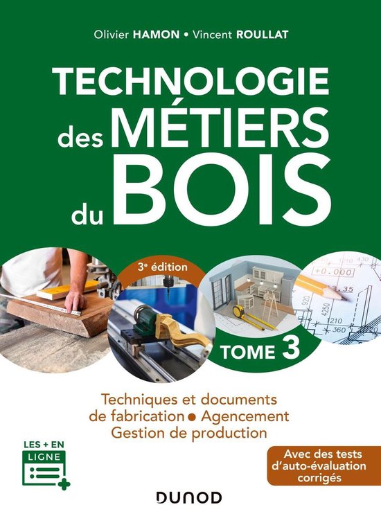 Technologie des métiers du bois - Menuiserie, ébénisterie ... - cover