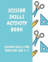 Scissor Skills Activity Book