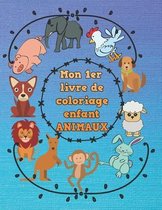 Mon 1er livre de coloriage enfant ANIMAUX