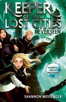 Neverseen Volume 4 Keeper of the Lost Cities
