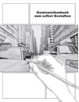 Comiczeichenbuch zum selbst Gestalten: A4 Comic selber zeichnen - F�r 5 Kapitel mit jeweils 20 Seiten, Inhaltsverzeichnis und Charakterbogen