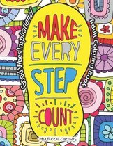 Good Vibes Inspirational Adult Coloring Book