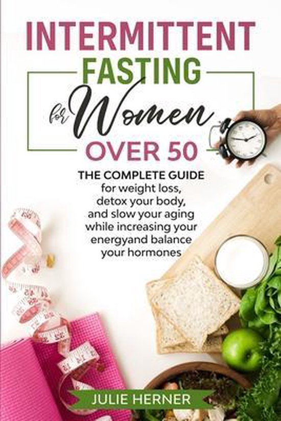 Feeling Great After 50- Intermittent Fasting for Woman Over  ... - cover