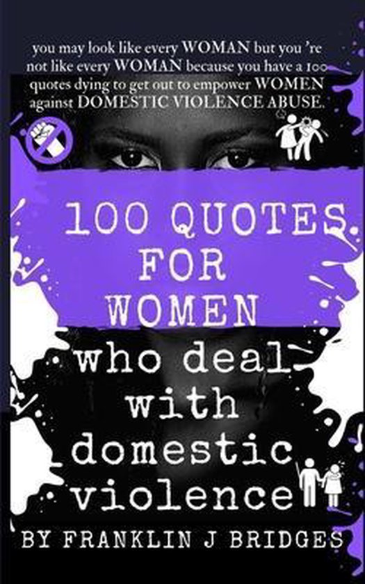 100 Quotes for Women Who Deal with Domestic Violence - cover