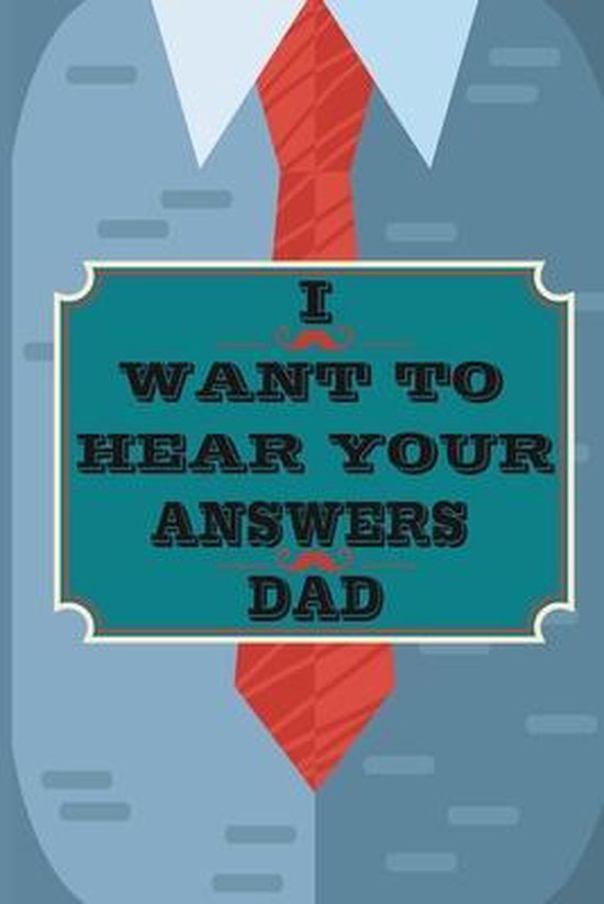 I Want to Hear Your Answers Dad - cover