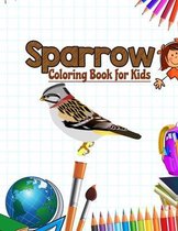 Sparrow Coloring Book for Kids