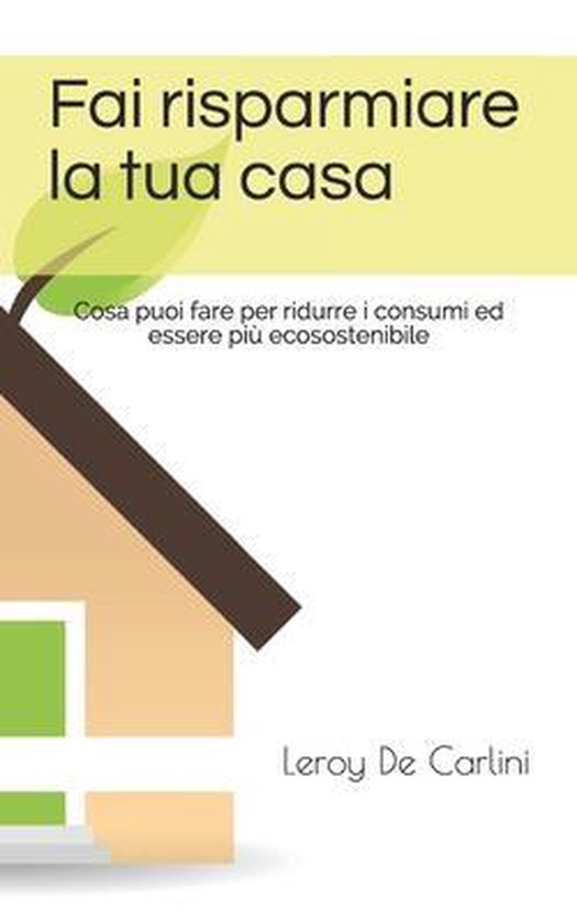 Fai risparmiare la tua casa - cover
