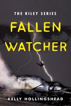 the Riley series 1 - Fallen Watcher
