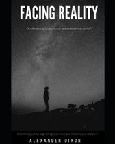 Facing Reality