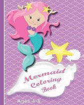 Mermaid Coloring Book: Cute Mermaids and Sea Creatures for Ages 4-8