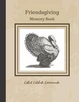 Friendsgiving Memory Book
