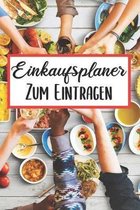 Einkaufsplaner Zum Eintragen: Essensplaner - Einkausfplan A5, Einkaufsliste, Men�planer - 52 Wochenplan